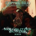 Слушать песню Roli Glitzer Glitzer (feat. Luciano & Eno) от Capital Bra