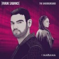 Слушать песню The Underground от Faruk Sabanci feat. Mariama