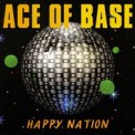 Слушать песню Хапинейшен от Ace Of Base