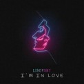Слушать песню I'm In Love от Lisovsky