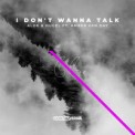 Слушать песню I Don't Wanna Talk (feat. Amber Van Day) от Alok, HUGEL feat. Amber Van Day
