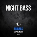 Слушать песню Supreme от NuBass