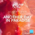 Слушать песню Another Day in Paradise от KALUMA