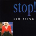 Слушать песню Stop от Sam Brown