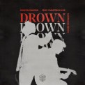 Слушать песню Drown (Matroda Remix) от Martin Garrix feat. Clinton Kane