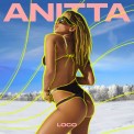 Слушать песню Loco от Anitta