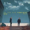 Слушать песню In The Air Tonight (Mentol Remix) от Stroke 69 & DJ Dark