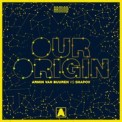 Слушать песню Our Origin от Armin van Buuren Shapov