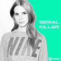 Слушать песню Serial Killer (K Theory Remix) от Lana Del Ray