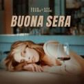 Слушать песню Buona Sera от Gran Error & Alfie Arcuri