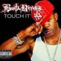 Слушать песню Touch It от Busta Rhymes