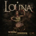 Слушать песню Shadow Kingdoms от Louna feat. Craig Mabbit, Kevin Thrasher