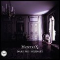 Слушать песню Dare Me (Original Mix) от Memtrix