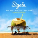 Слушать песню Feels Like Home от Sigala & Fuse ODG feat. Sean Paul & Kent Jones