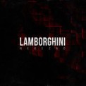 Слушать песню Lamborghini от Nebezao
