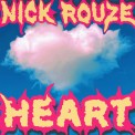 Слушать песню Сердце от Nick Rouze