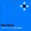 Слушать песню Meet Her At The Loveparade (Radio Edit) от Da Hool