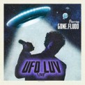 Слушать песню UFO LUV (Live version) от GONE.Fludd