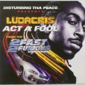 Слушать песню Act A Fool от Ludacris