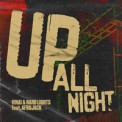 Слушать песню Up All Night от VINAI, Hard Lights, Afrojack