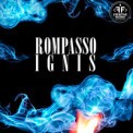 Слушать песню Ignis от Rompasso