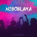 Слушать песню Neboblaka от Gazirovka