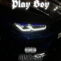 Слушать песню Play Boy от AMOLED
