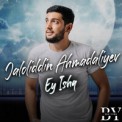 Слушать песню Ey Ishq от Jaloliddin Ahmadaliyev