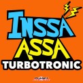 Слушать песню Inssa Assa от Turbotronic