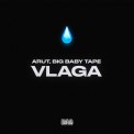 Слушать песню VLAGA от Arut, Big Baby Tape