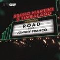 Слушать песню Road от Bruno Martini