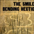 Слушать песню Bending Hectic от The Smile