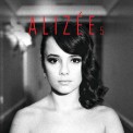 Слушать песню Je veux bien от Alizée