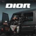 Слушать песню Dior от German Dado, Lav Dess, Adam Maniac