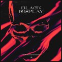 Слушать песню Black Display от NXN