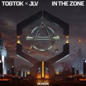 Слушать песню In The Zone от Tobtok feat. JLV