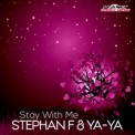 Слушать песню Only Tonight (Radio Edit) от Stephan F & YA-YA