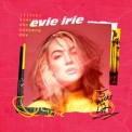Слушать песню Bitter от Evie Irie