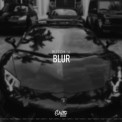 Слушать песню Blur от Butch U