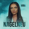 Слушать песню Nagelneu от Hava