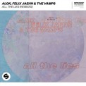Слушать песню All The Lies (Toby Romeo Remix Radio Edit) от Alok, Felix Jaehn & The Vamps