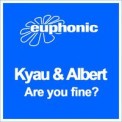 Слушать песню You Are All от Kyau & Albert