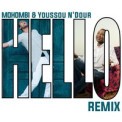 Слушать песню Hello (Remix) от Mohombi, Youssou N'Dour