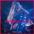 Слушать песню Americana от Anda Adam