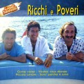 Слушать песню Cosa Sei от Ricchi & Poveri