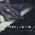 Слушать песню Carol Of The Bells от Tommee Profitt