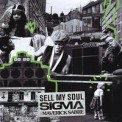Слушать песню Sell My Soul feat. Maverick Sabre от Sigma