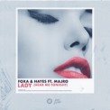 Слушать песню Lady (Hear Me Tonight) от Foxa & Hayes feat. MAJRO