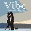Слушать песню Vibe от Cookiee Kawaii