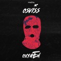 Слушать песню Oxygen от Osviss